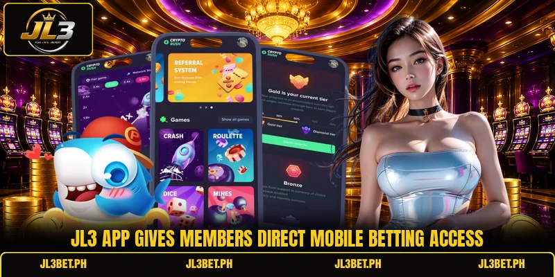 JL3 app gives members direct mobile betting access
