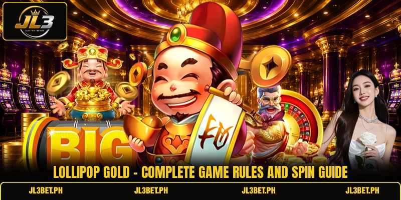 Lollipop Gold - Complete Game Rules And Spin Guide