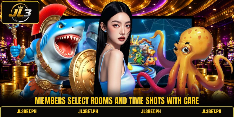Members select rooms and time shots with care