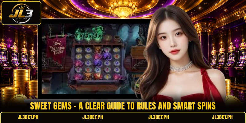 Sweet Gems - A Clear Guide To Rules And Smart Spins