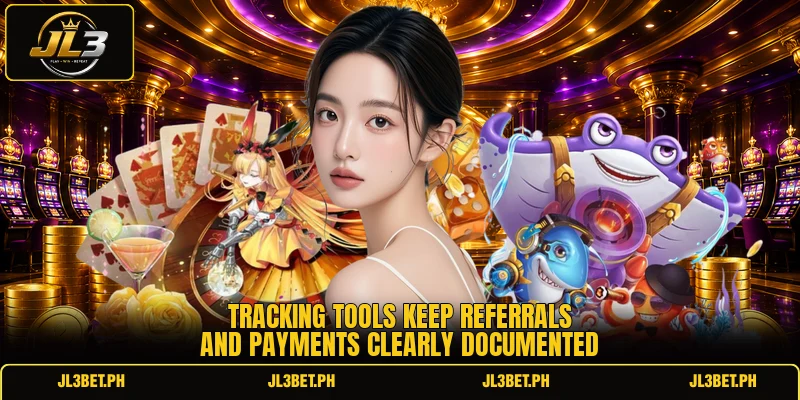 Tracking tools keep referrals and payments clearly documented